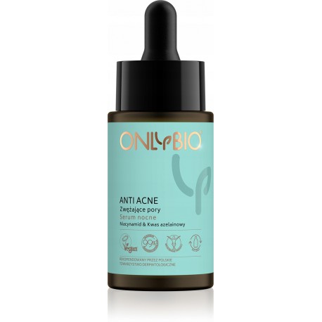 ONLY BIO ANTI ACNE SER/TW 30ML ZWĘŻAJĄCE PORY
